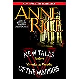 New Tales of the Vampires: includes Pandora and Vittorio the Vampire