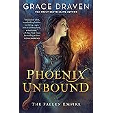 Phoenix Unbound (The Fallen Empire)