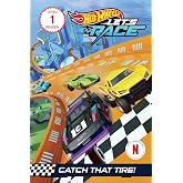 Hot Wheels Let's Race: Catch that Tire! (Mattel Reader, Level 1)
