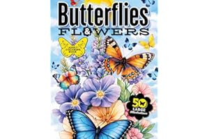 Butterflies & Flowers Adult Coloring Book: 50 Large Print Illustrations with Blooming Florals, Calming Nature Themes, and Fas