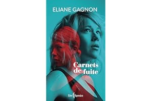 Carnets de fuite (NON CLASSE) (French Edition)