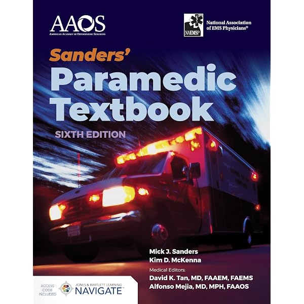 Sanders' Paramedic Textbook with Navigate Advantage Access