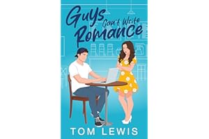 Guys Can't Write Romance