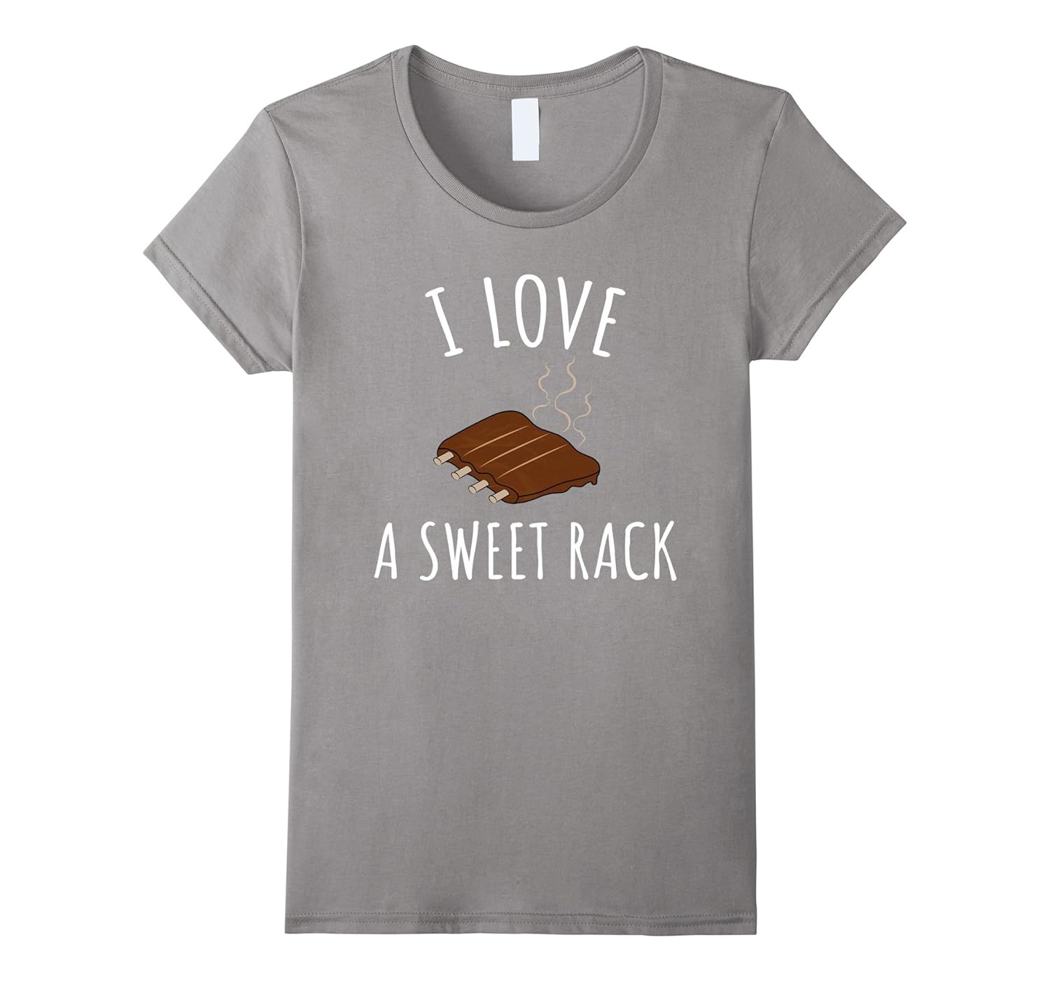 I Love A Sweet Rack BBQ Ribs Funny T Shirt