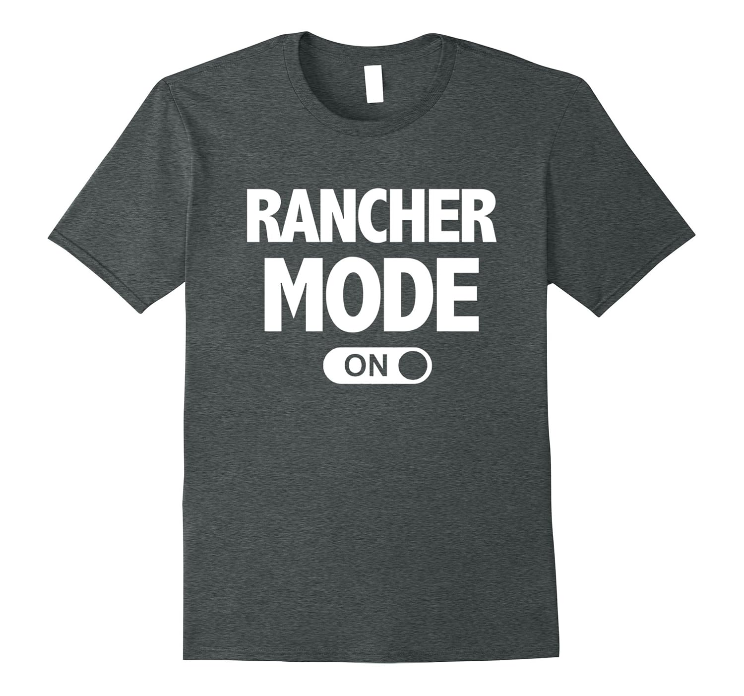 Funny Rancher T-Shirt Gift-ANZ