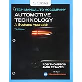 Tech Manual for Erjavec/Thompson's Automotive Technology: A Systems Approach