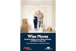 ABA/AARP Wise Moves: Checklist for Where to Live, What to Consider, and Whether to Stay or Go