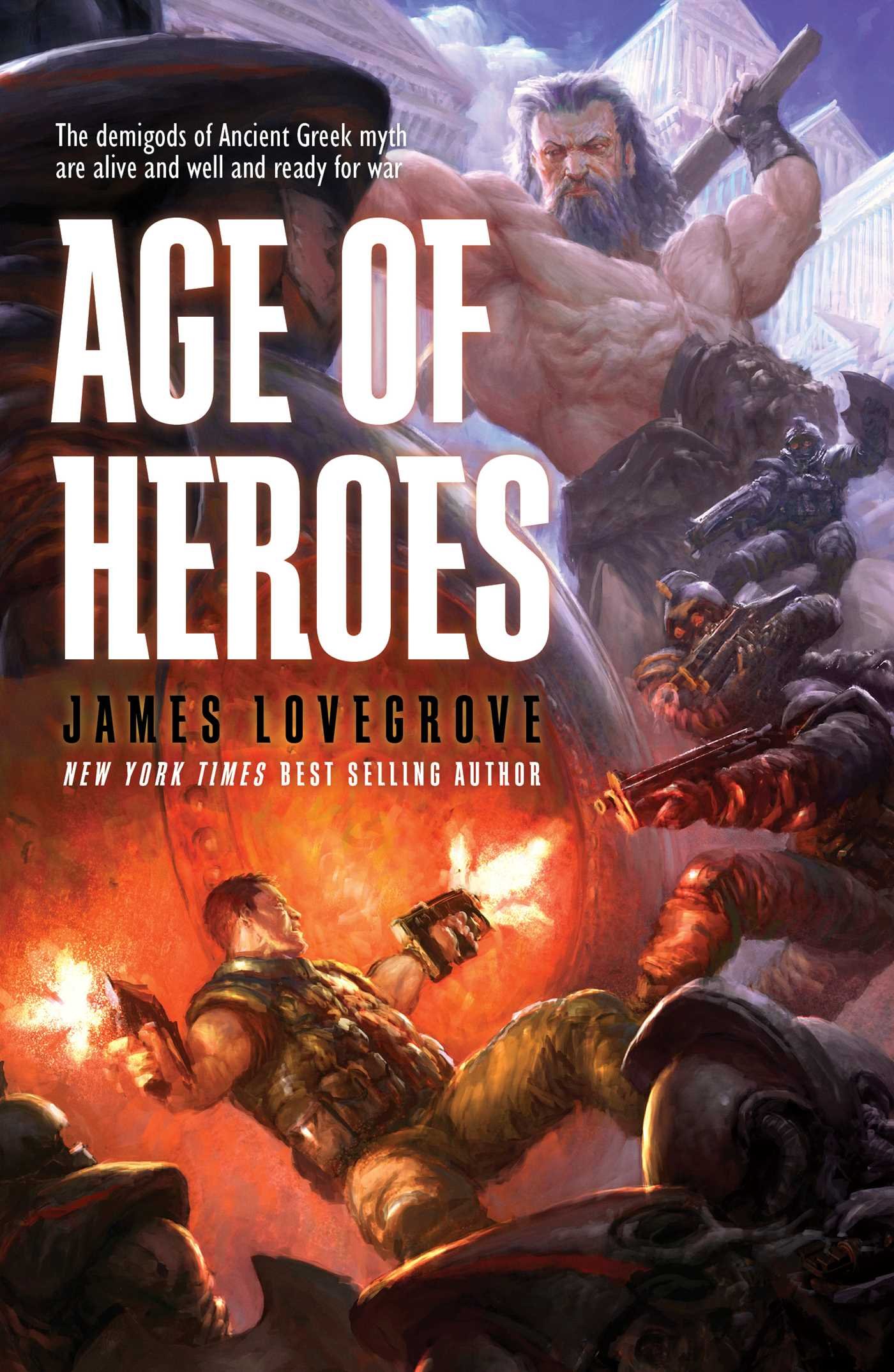 Age Of Heroes The Pantheon Series Lovegrove James Amazon Com Books