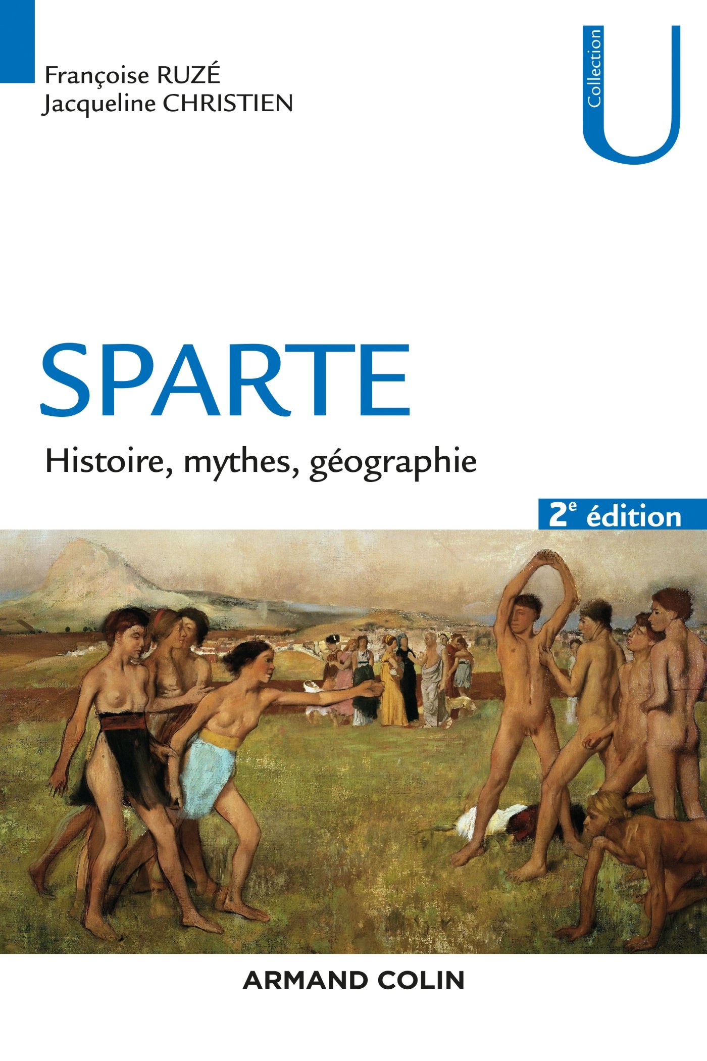 Amazon Fr Sparte 2e Ed Histoire Mythes Geographie Histoire Mythes Geographie Ruze Francoise Christien Jacqueline Livres
