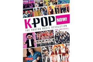 K-POP Now!: The Korean Music Revolution