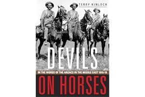 Devils on Horses: In the words of the Anzacs in the Middle East 1916-19