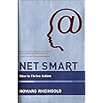 Net Smart: How to Thrive Online (The MIT Press)