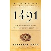 1491: New Revelations of the Americas Before Columbus