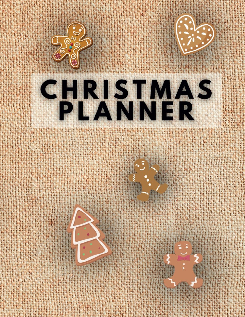Christmas Planner: Contains - 25 Days Of Activities, Master To Do List, Gift Budge, Black Friday, Cyber Monday, Cleaning Checklist