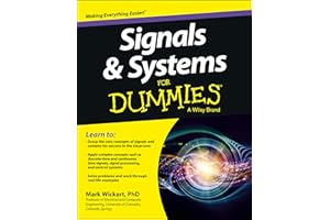 Signals and Systems For Dummies