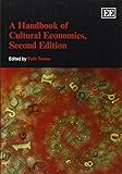 A Textbook Of Cultural Economics 9780521888721 Economics