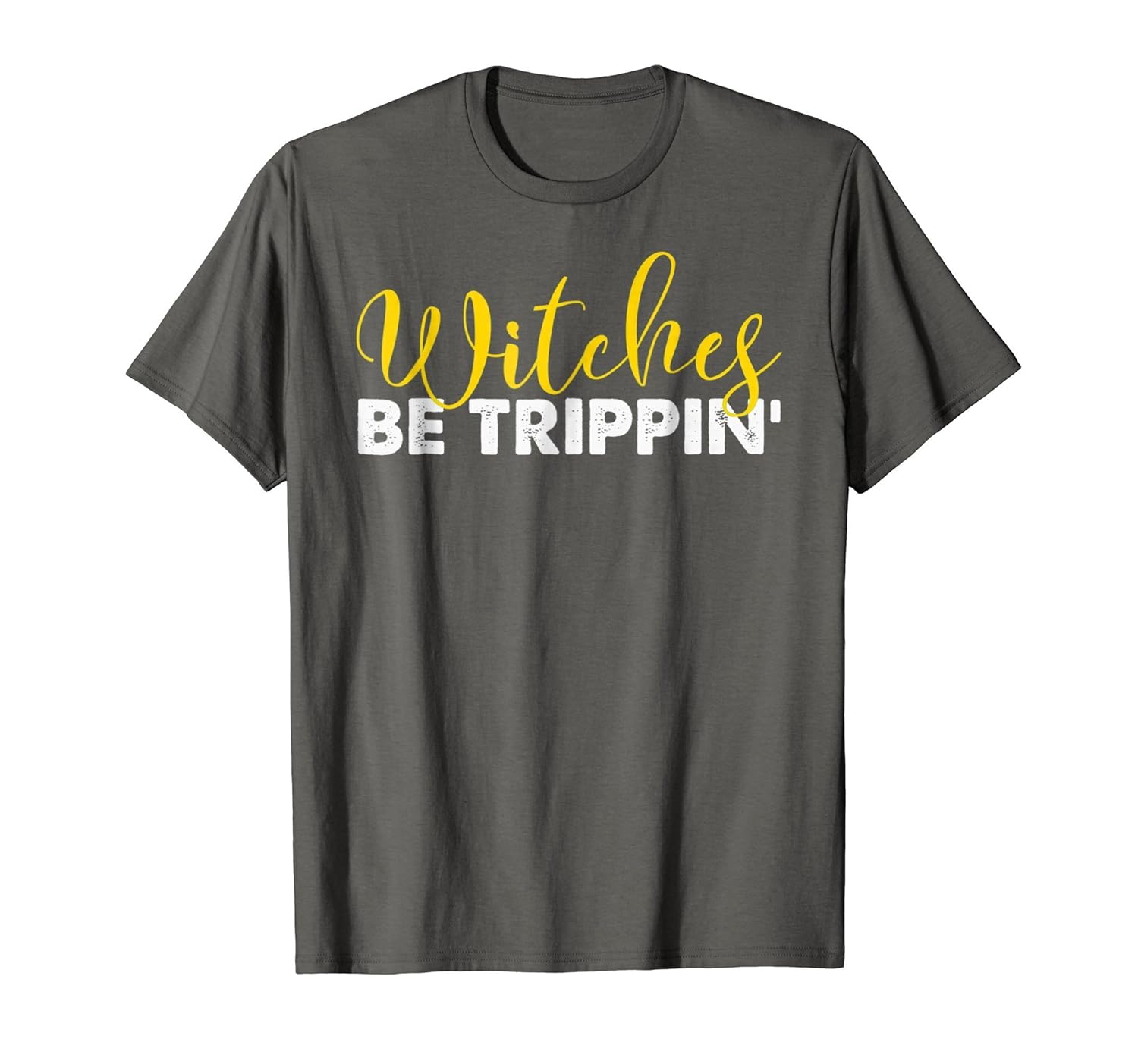 Witch Halloween Tops Women Witches Be Trippin Gift Tshirts-Rose