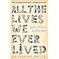 All the Lives We Ever Lived: Seeking Solace in Virginia Woolf
