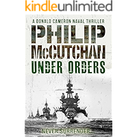 Under Orders (Donald Cameron Naval Thriller Book 3) book cover