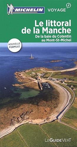Download Guide Vert Le littoral de La Manche Michelin PDF