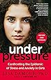 Untangled: Guiding Teenage Girls Through the Seven Transitions into Adulthood