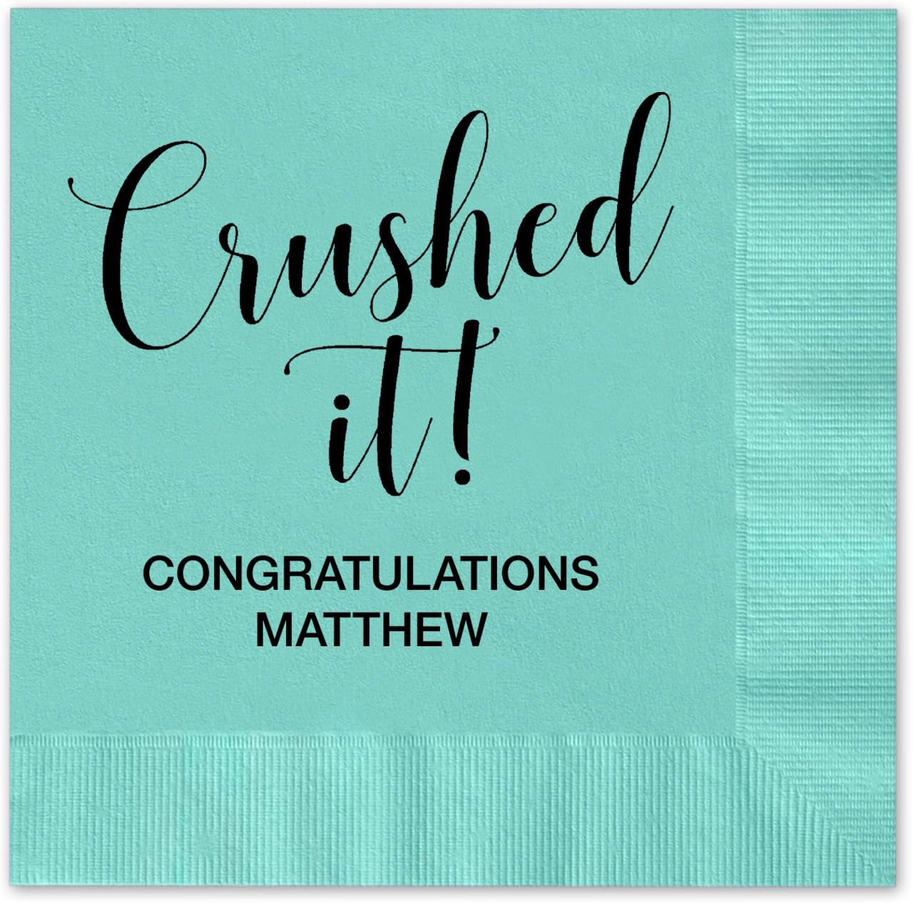 Canopy Street Crushed It Personalized Cocktail Napkins / 100 Aqua Paper Coined Napkins with Choice of Foil/Folded 4 3/4