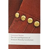 The Life and Opinions of Tristram Shandy, Gentleman (Oxford World's Classics)
