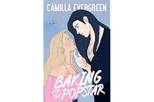 Baking for the Popstar: a closed-door celebrity romcom (The Bachelor Brothers Book 4)