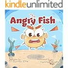 The Angry Fish: A Children's Book About Managing Anger