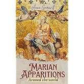 Marian Apparitions Around the World