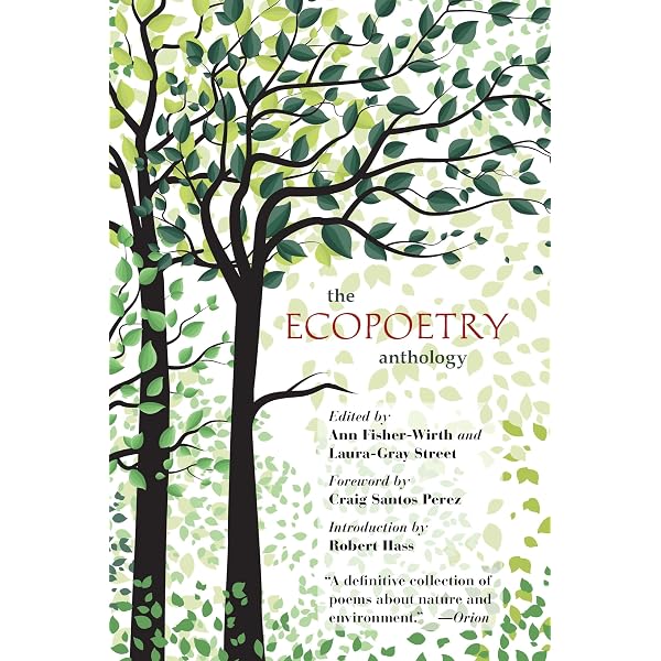 Amazon.com: The Ecopoetry Anthology: 9781595349293: Fisher-Wirth