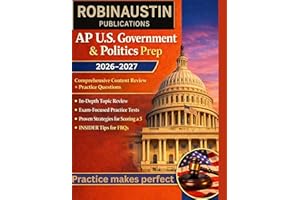 AP US GOVERNMENT AND POLITICS PREP 2026-2027: Comprehensive Content Review And Practice Questions