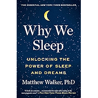 Why We Sleep: Unlocking the Power of Sleep and Dreams book cover