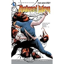 Animal Man Vol. 5: Evolve or Die! (The New 52): Lemire, Jeff
