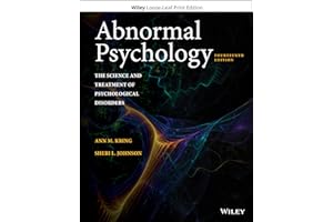 Abnormal Psychology: The Science and Treatment of Psychological Disorders