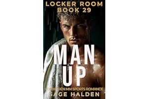 Man Up: A Dark MM Sports Romance (The Locker Room Book 29)
