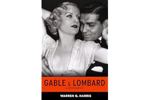 Gable & Lombard: A Biography