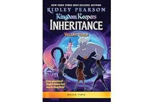 Kingdom Keepers: Inheritance: Villains' Realm: Kingdom Keepers Inheritance Book 2