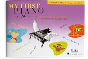 My First Piano Adventure: Writing - Book C | Beginner Piano Theory Workbook for Kids | Sheet Music Songbook with Sightreading and Ear-Training Activities | Faber Piano Adventures Music Writing Book