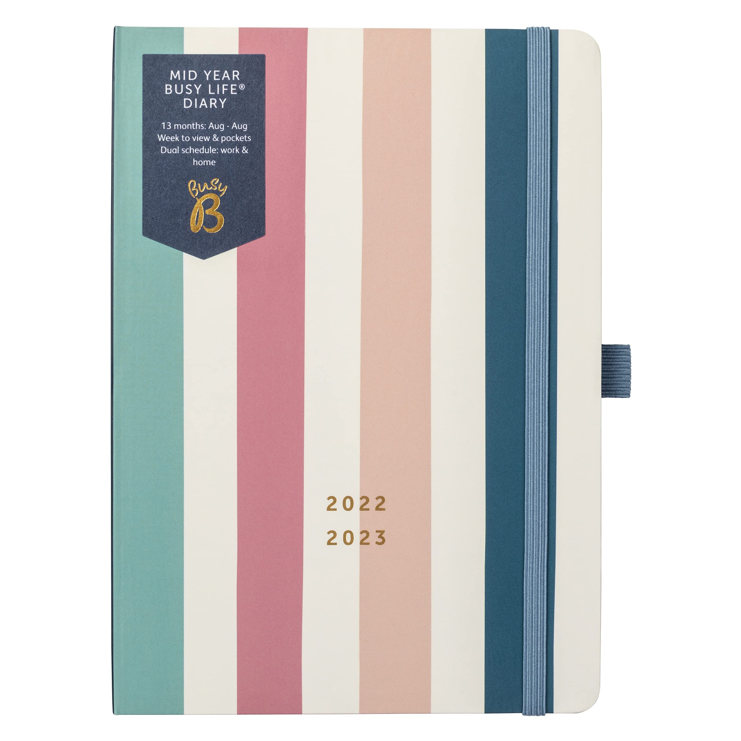 Busy B Mid Year Busy Life Diary August 2022 - August 2023. Stripe Academic Diary 2022-2023 A5 Week to View Planner with Pen Holder, Elastic Closure and Storage Pockets, 22/23 Stripe