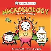 Basher Science: Microbiology
