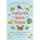 Nature's Best Hope (Young Readers' Edition): How You Can Save the World in Your Own Yard