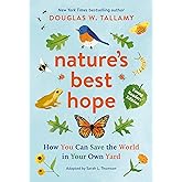 Nature's Best Hope (Young Readers' Edition): How You Can Save the World in Your Own Yard