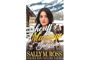 The Sheriff's Marriage Bargain: A Western Historical Romance Book