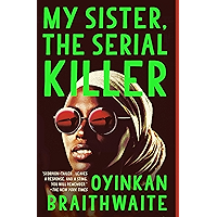 My Sister, the Serial Killer: A Novel book cover