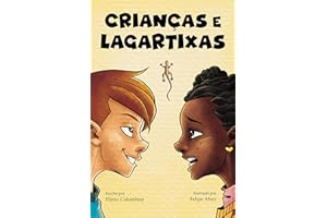 Crianças e Lagartixas (Portuguese Edition)