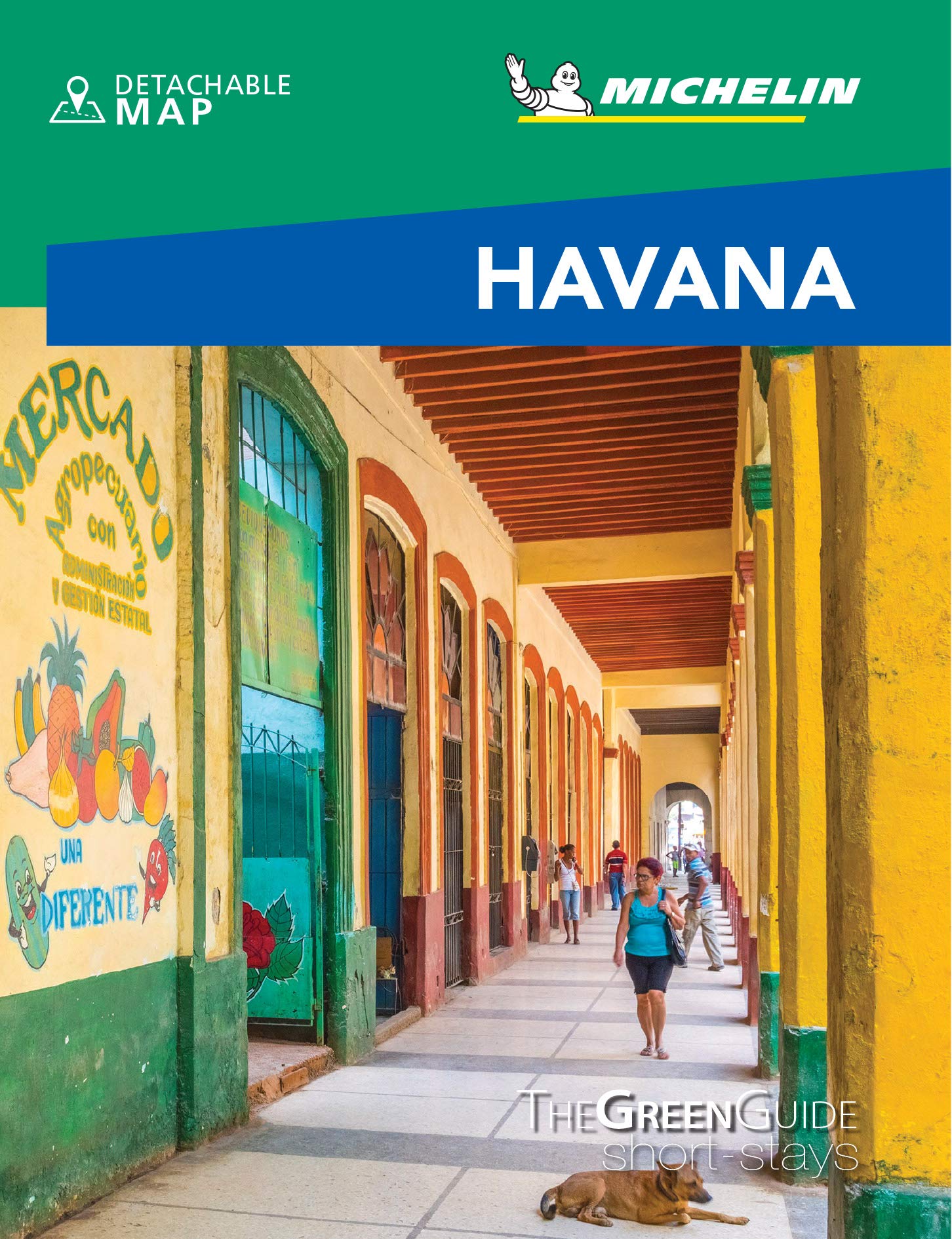 Michelin Green Guide Short Stays Havana Travel Guide
