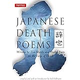 Japanese Death Poems: Written by Zen Monks and Haiku Poets on the Verge of Death