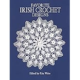 Favorite Irish Crochet Designs (Dover Crafts: Crochet)