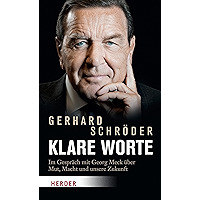 Klare Worte: Im Gespräch mit Georg Meck über Mut, Macht und unsere Zukunft (German Edition) book cover Klare Worte: Im Gespräch mit Georg Meck über Mut, Macht und unsere Zukunft (German Edition) book cover